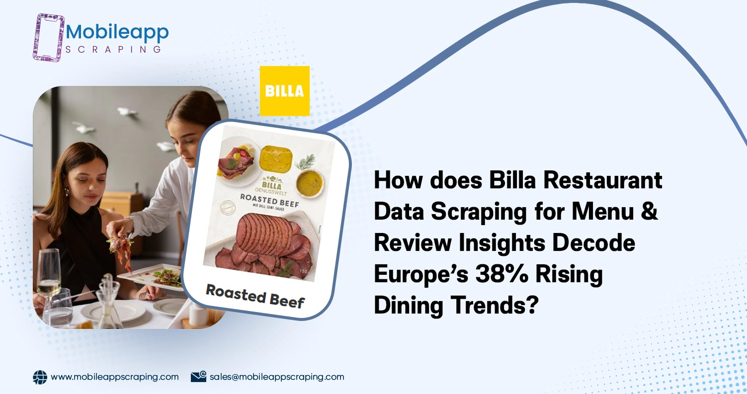 How-Does-Billa-Restaurant-Data-Scraping-for-Menu-and-Review-Insights-Help-You