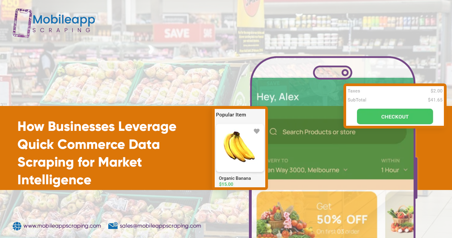 How Businesses Leverage Quick Commerce Data Scraping for Market Intelligence