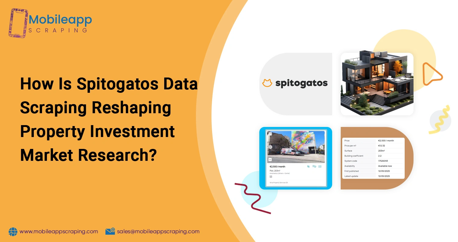 How-Is-Spitogatos-Data-Scraping-Reshaping-Property-Investment-Market-Research