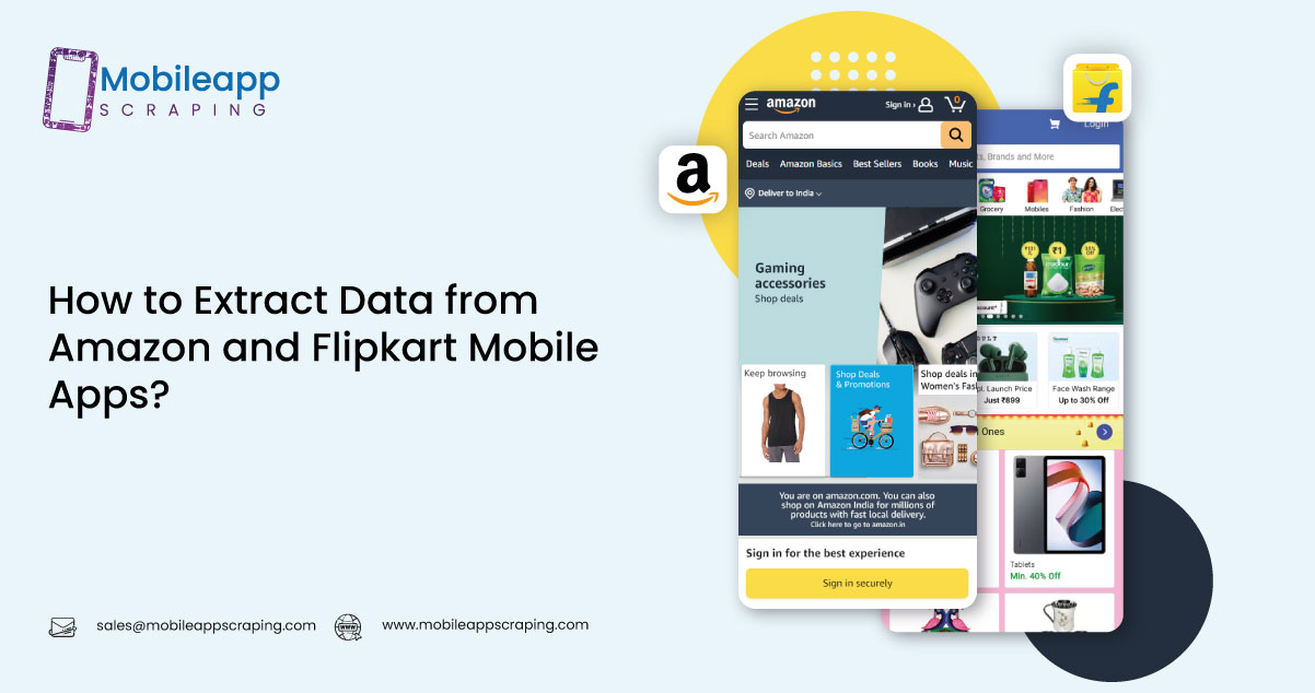 How-to-Extract-Data-from-Amazon-and-Flipkart-Mobile-Apps