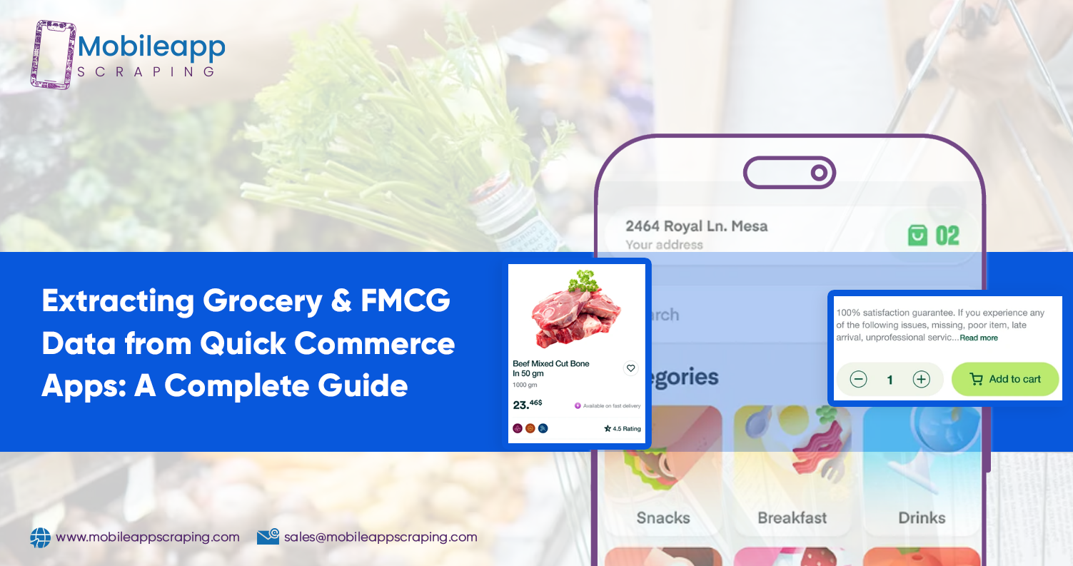Extracting-Grocery-&-FMCG-Data-from-Quick-Commerce-Apps-A-Complete-Guide
