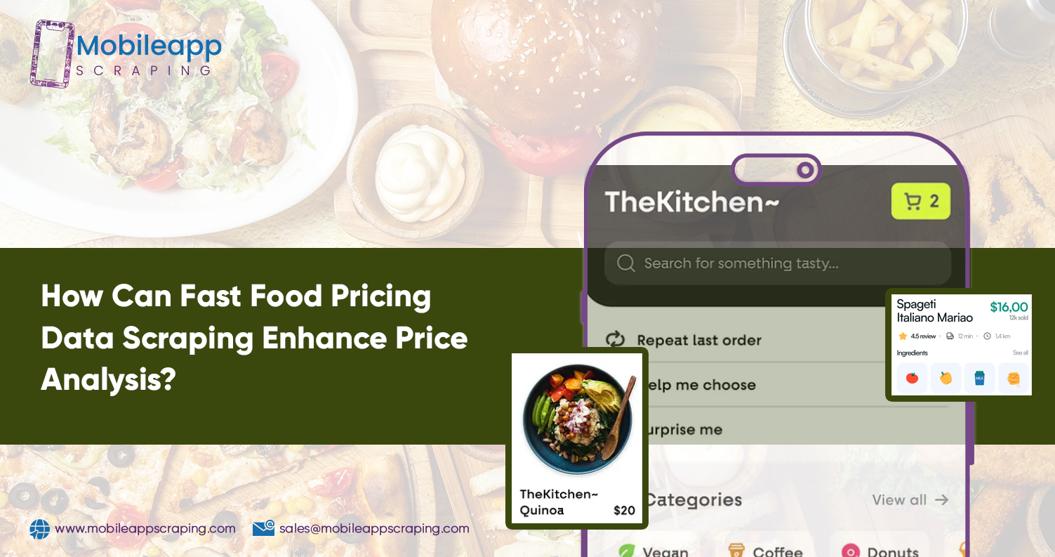 How-Can-Fast-Food-Pricing-Data-Scraping-Enhance-Price-Analysis