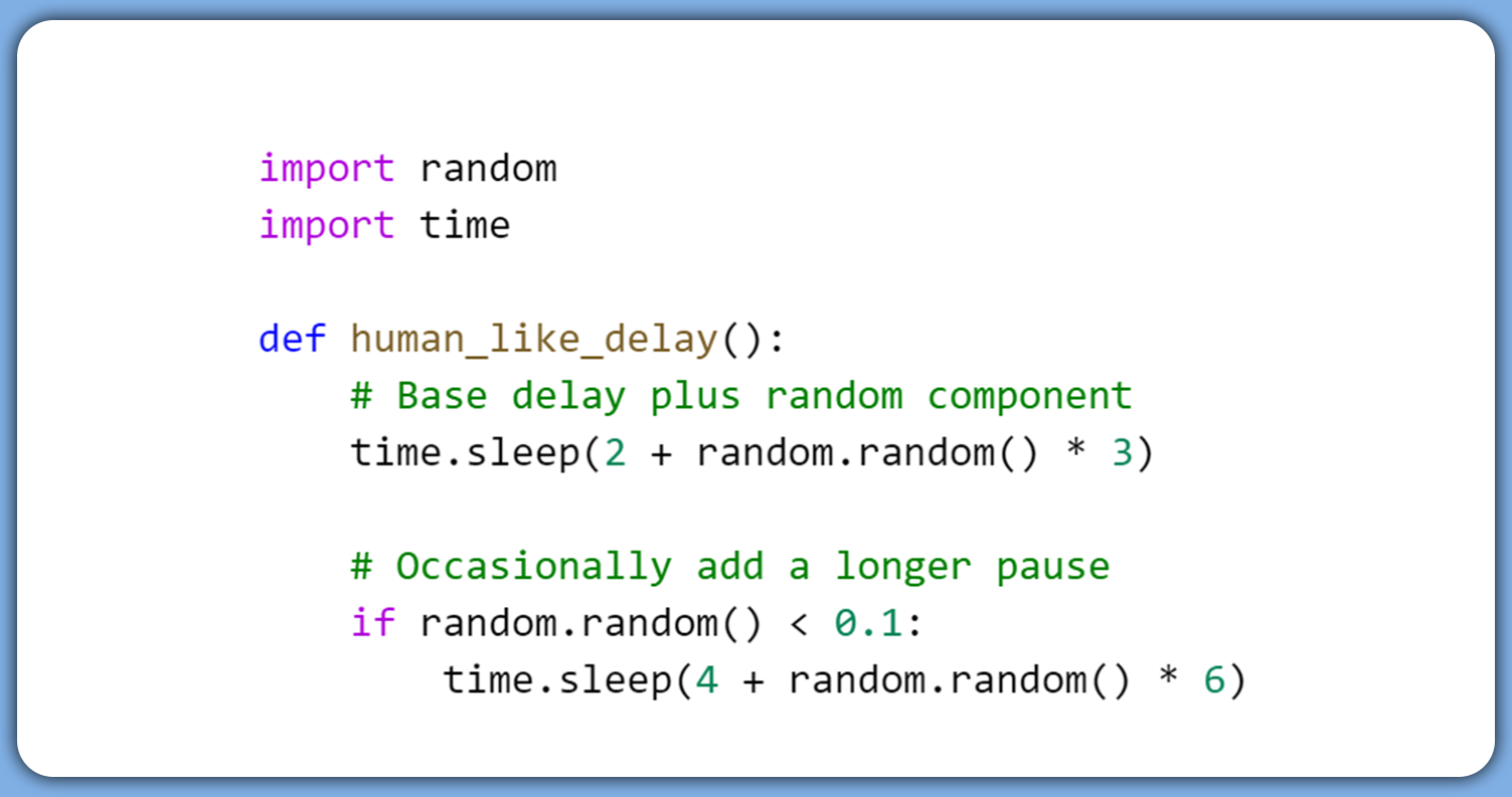 Here’s-a-simple-Python-example-for-introducing-random-delays-to-simulate-human-interaction