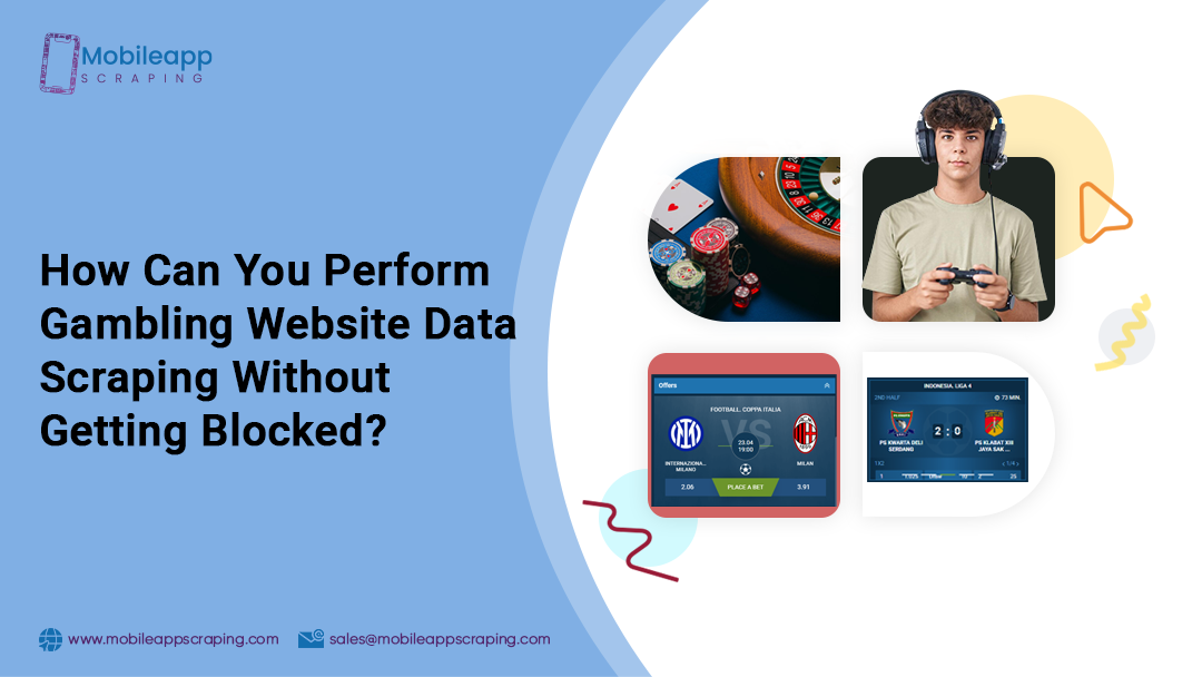 Thumb-How-Can-You-Perform-Gambling-Website-Data-Scraping-Without-Getting-Blocked