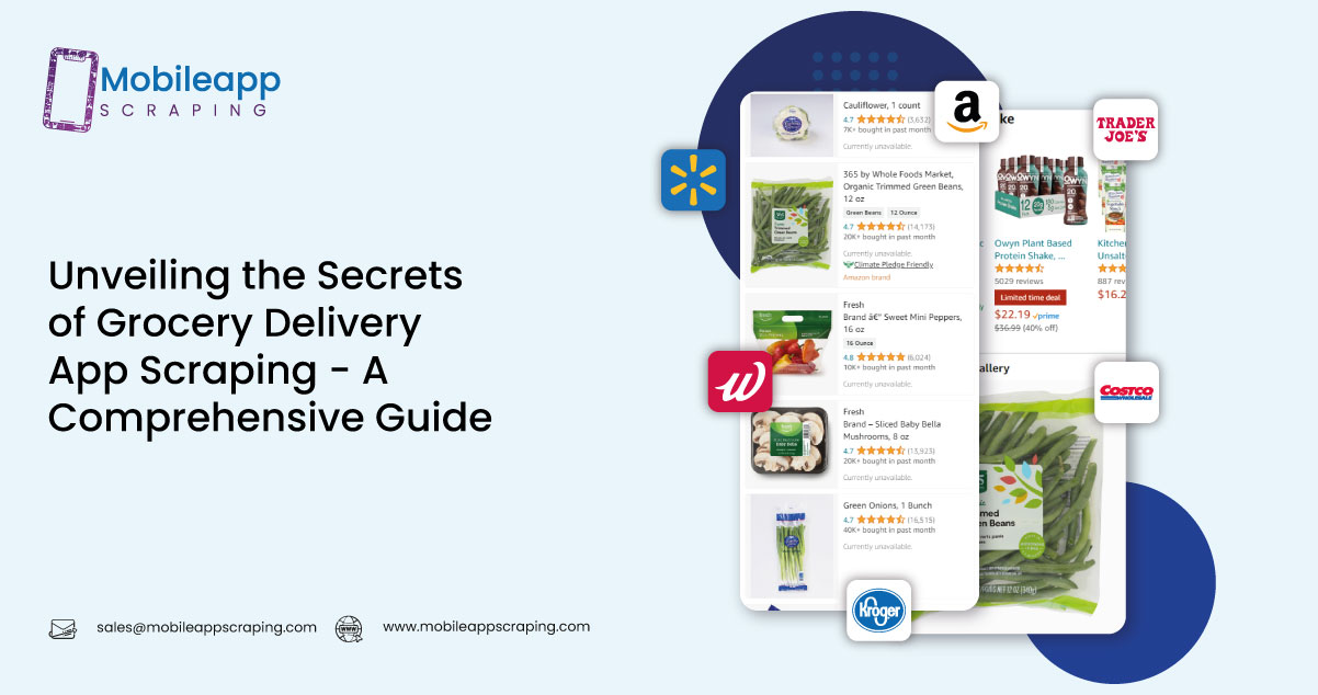 Unveiling-the-Secrets-of-Grocery-Delivery-App-Scraping-A-Comprehensive-Guide