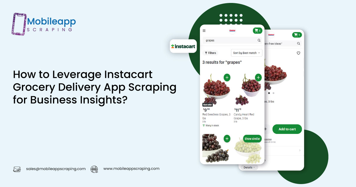 How-to-Leverage-Instacart-Grocery-Delivery-App-Scraping-for-Business-Insights