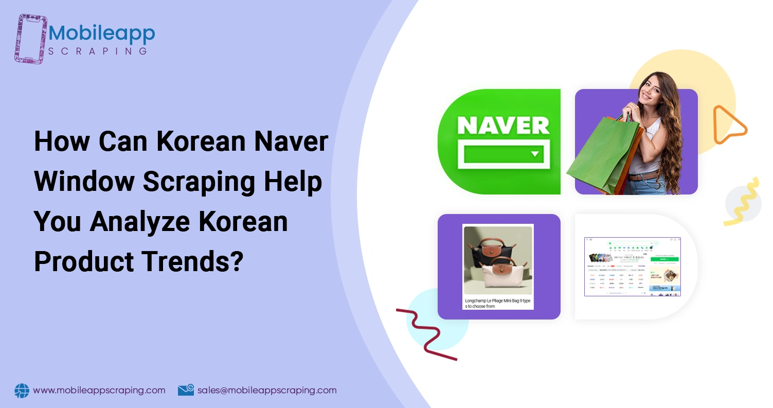 How-Can-Korean-Naver-Window-Scraping-Help-You-Analyze-Korean-Product-Trends    