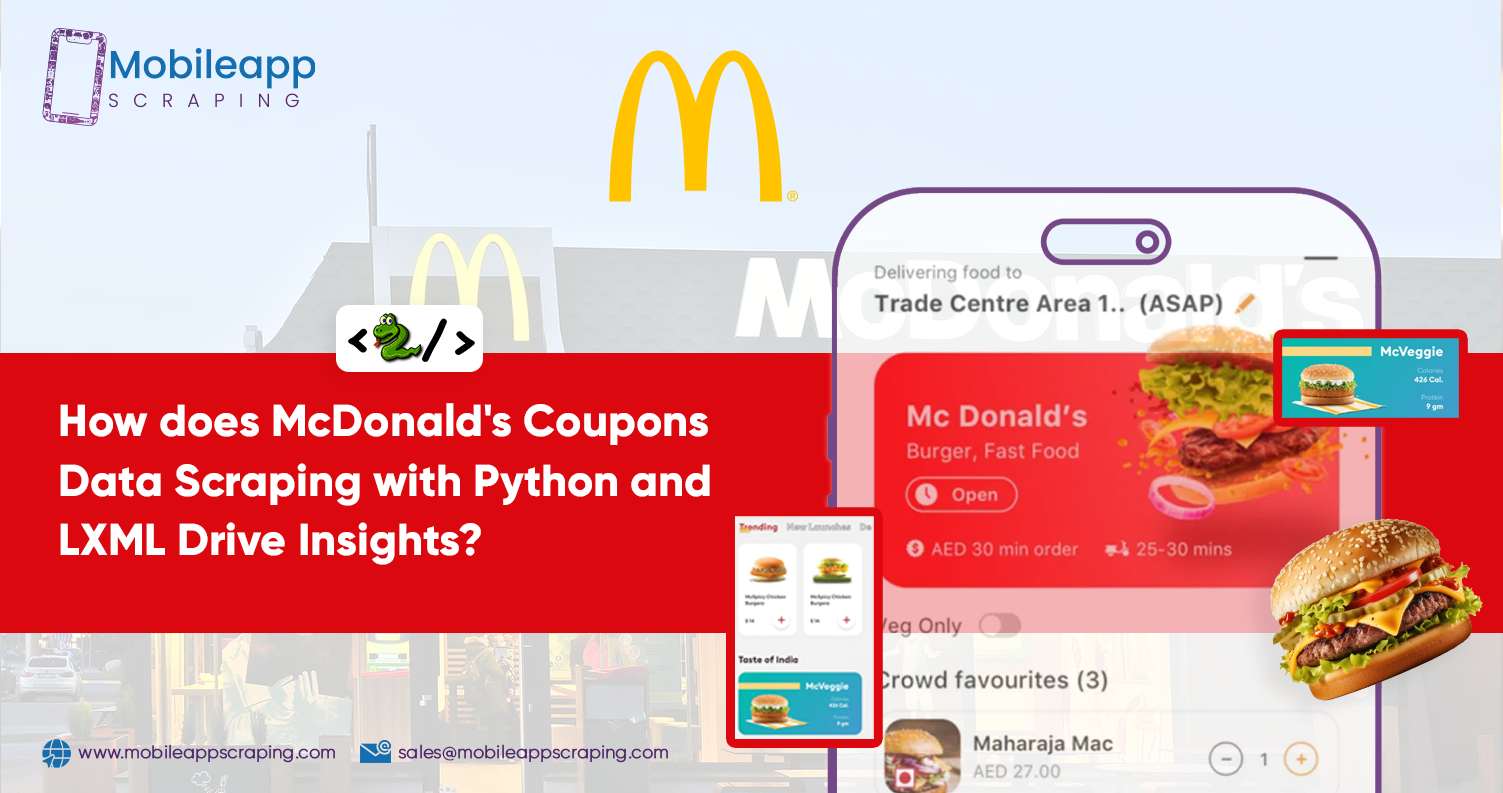 How-does-McDonald's-Coupons-Data-Scraping-with-Python-and-LXML-Drive-Insights