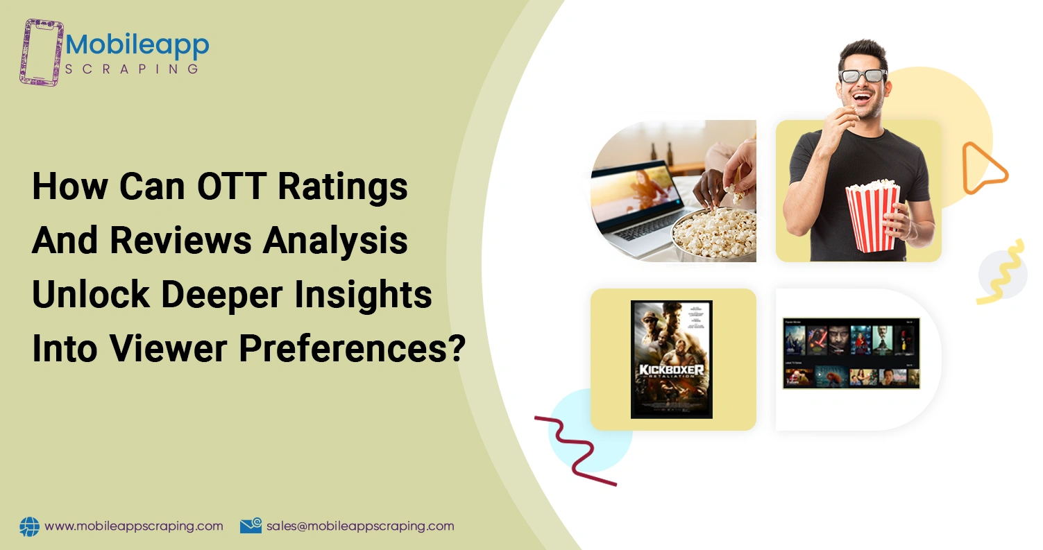 How-Can-OTT-Ratings-And-Reviews-Analysis-Unlock-Deeper-Insights-Into-Viewer-Preferences