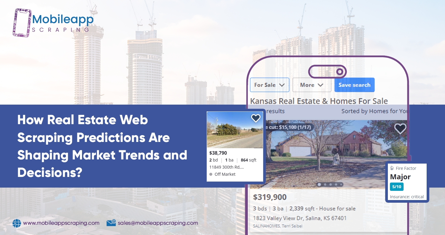 How-Real-Estate-Web-Scraping-Predictions-Are-Shaping-Market-Trends-and-Decisions