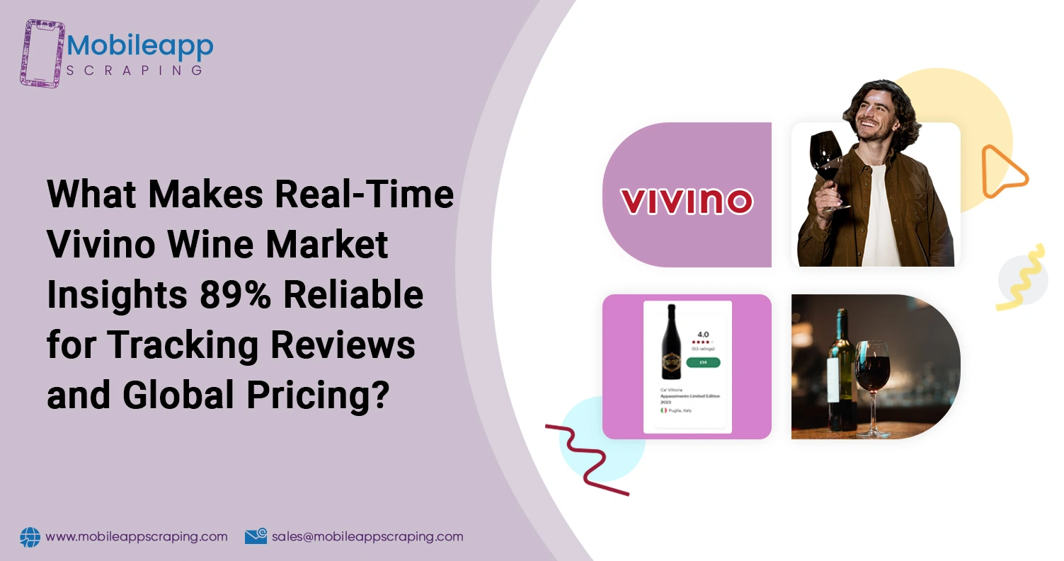 What-Makes-Real-Time-Vivino-Wine-Market-Insights-89-Reliable-for-Tracking-Reviews-and-Global-Pricing