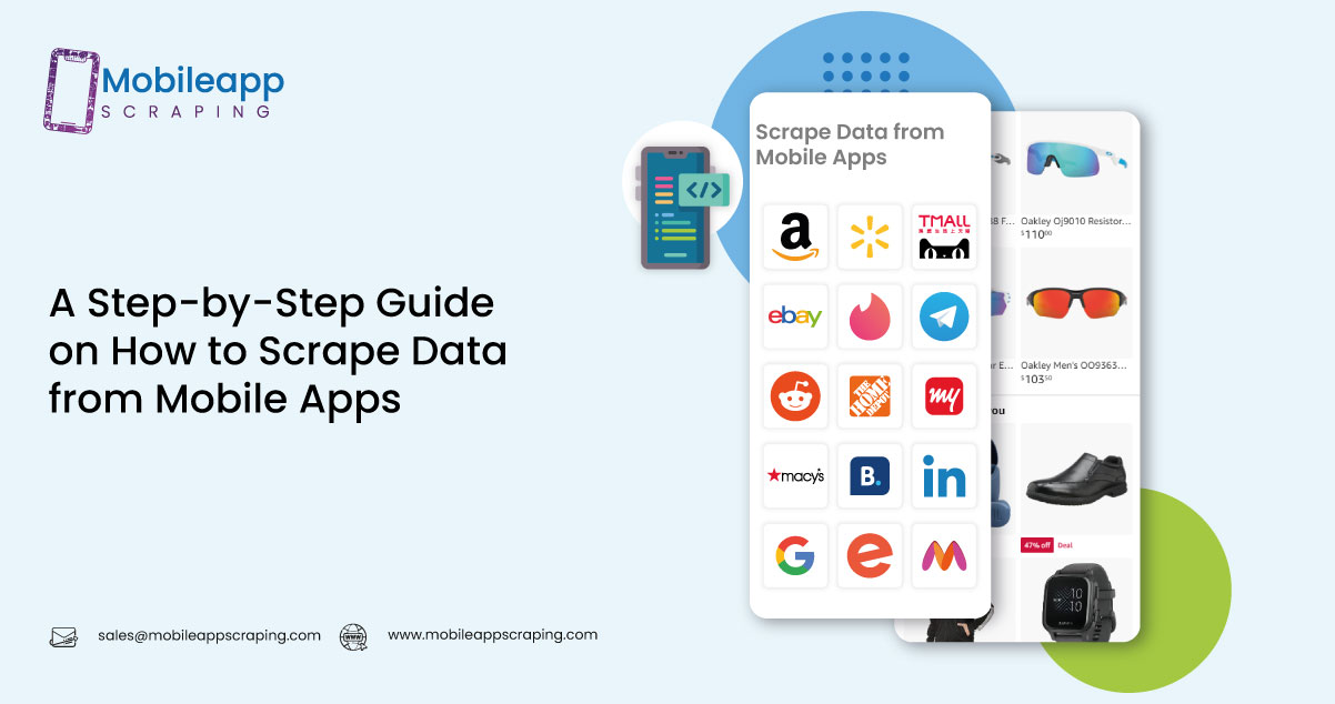 A-Step-by-Step-Guide-on-How-to-Scrape-Data-from-Mobile-Apps