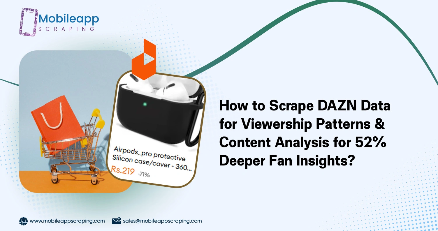 How-to-Scrape-DAZN-Data-for-Viewership-Patterns-Content-Analysis-for-52-Deeper-Fan-Insights
