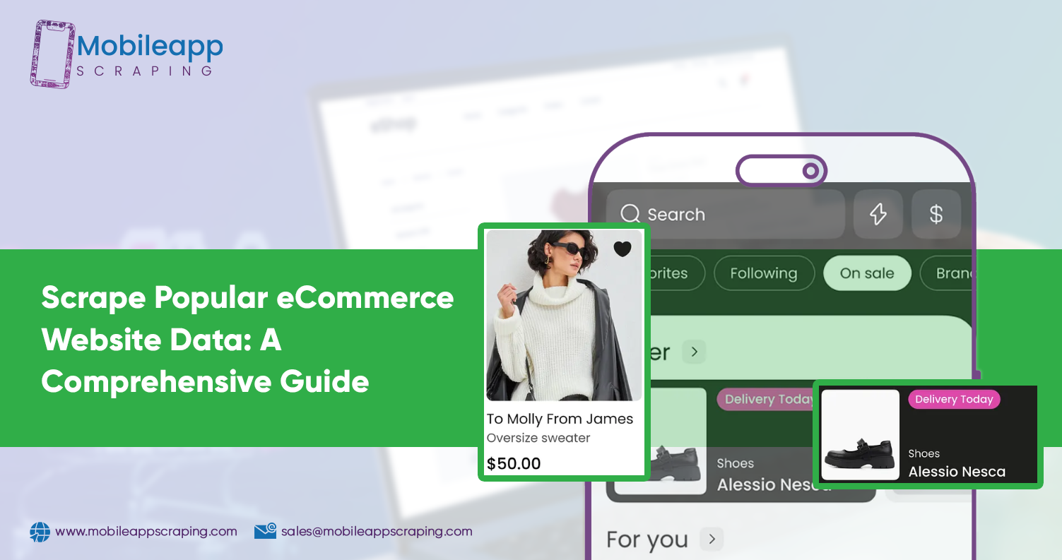 Scrape Popular eCommerce Website Data: A Comprehensive Guide