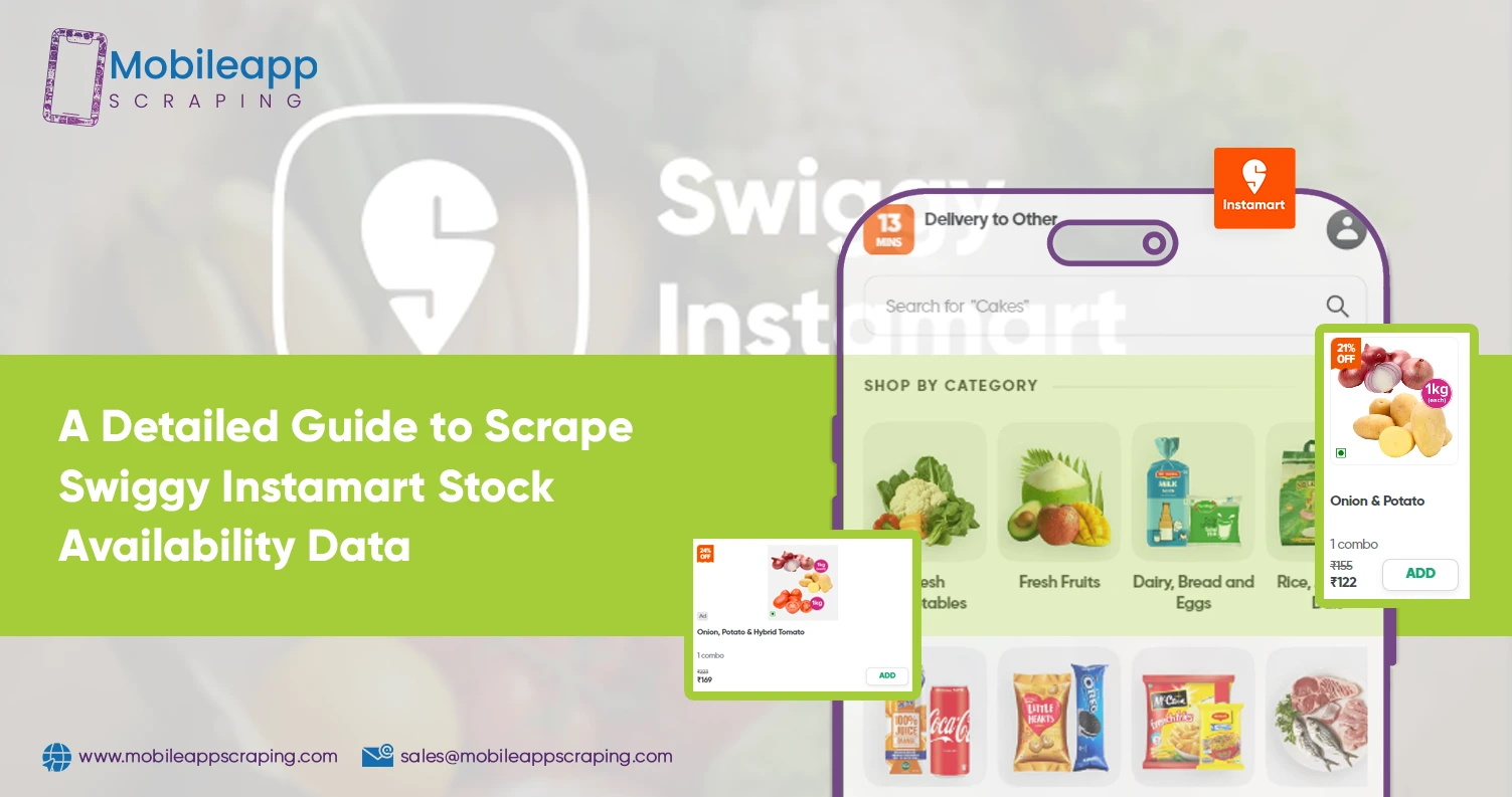 A-Detailed-Guide-to-Scrape-Swiggy-Instamart-Stock-Availability-Data