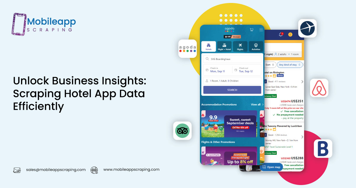 Unlock-Business-Insights-Scraping-Hotel-App-Data-Efficiently