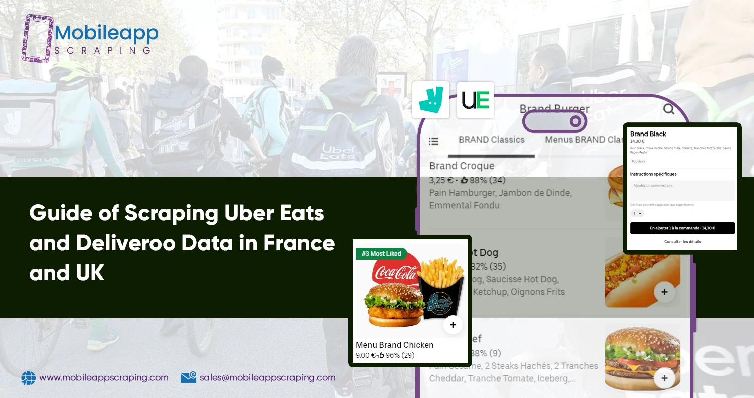 Guide-of-Scraping-Uber-Eats-and-Deliveroo-Data-in-France-and-UK
