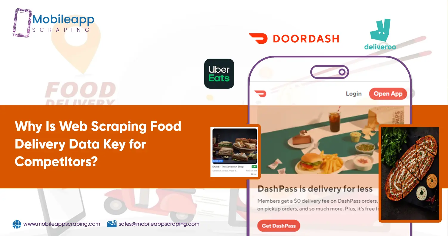 Why-Is-Web-Scraping-Food-Delivery-Data-Key-for-Competitors