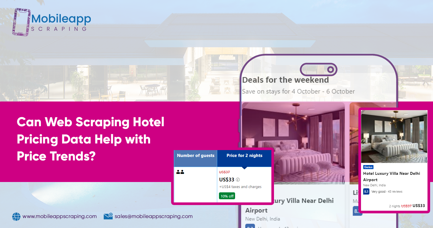 Can-Web-Scraping-Hotel-Pricing-Data-Help-with-Price-Trends