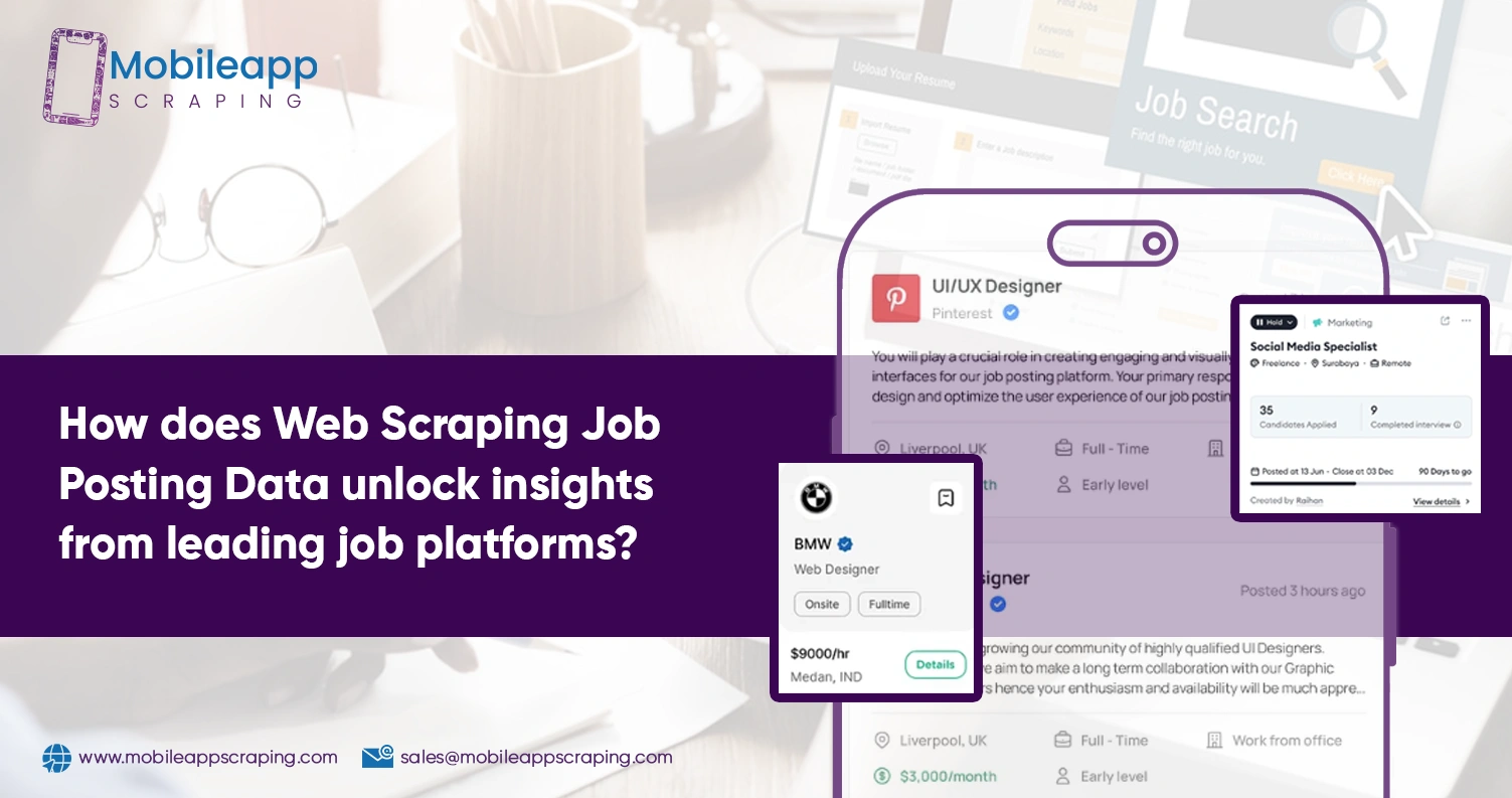 How-does-Web-Scraping-Job-Posting-Data-unlock-insights-from-leading-job-platforms