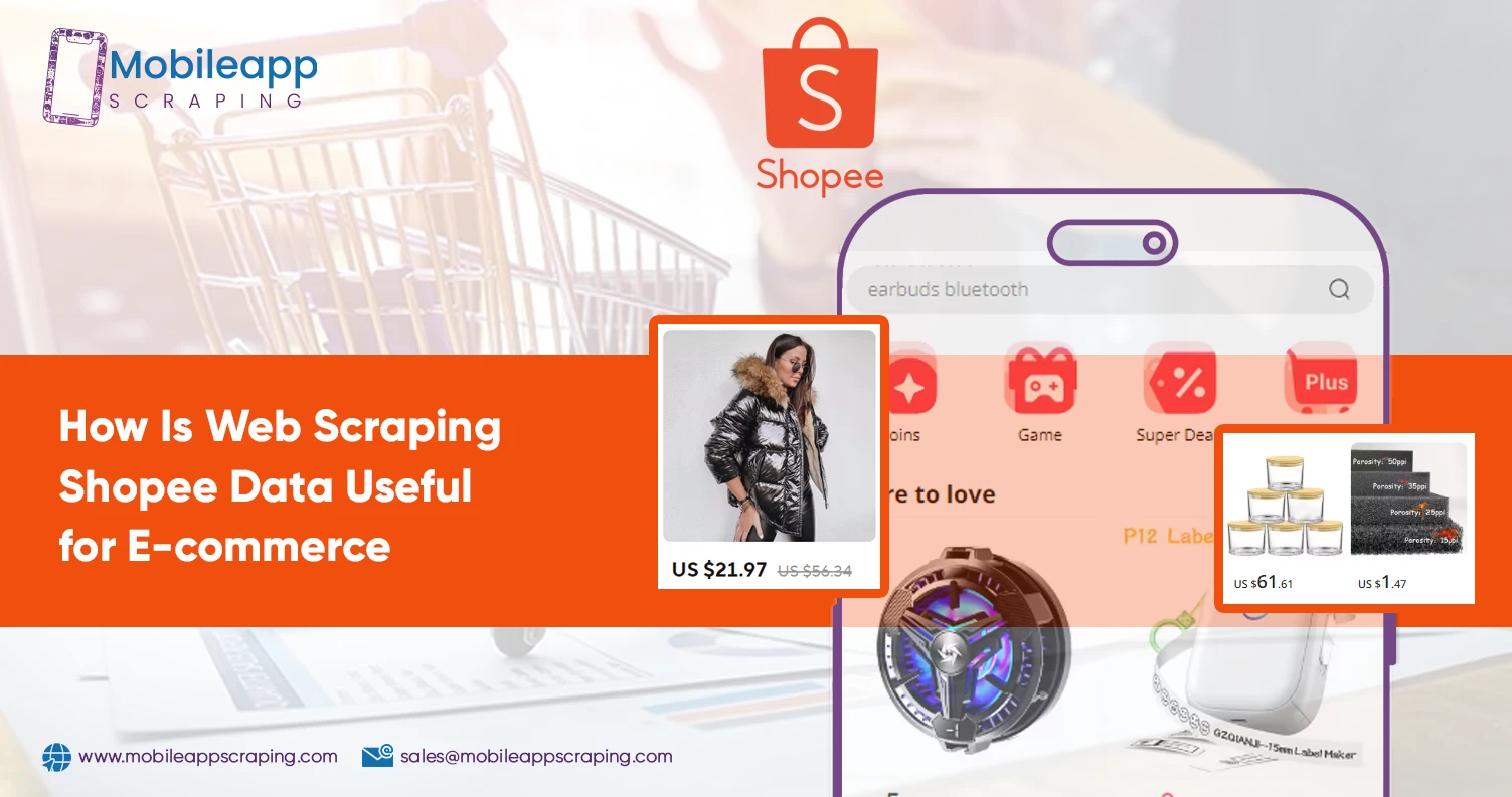 How-Is-Web-Scraping-Shopee-Data-Useful-for-E-commerce