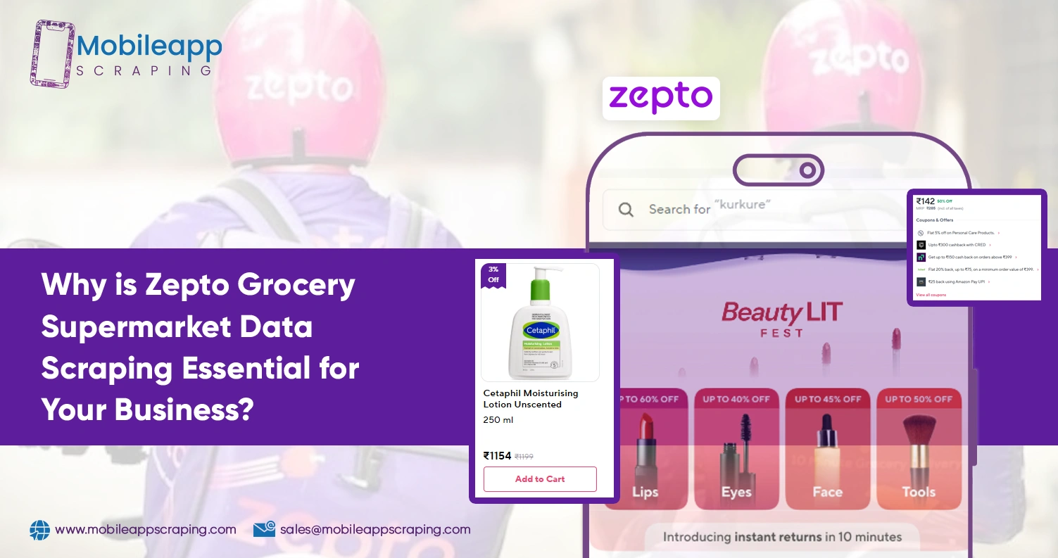 Why-is-Zepto-Grocery-Supermarket-Data-Scraping-Essential-for-Your-Business