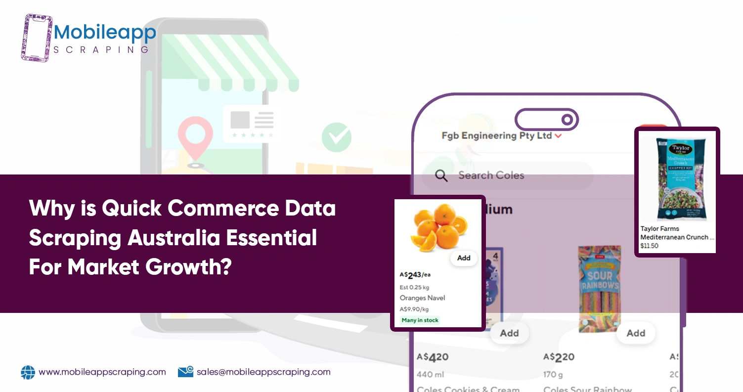 Why-is-Quick-Commerce-Data-Scraping-Australia-Essential-For-Market-Growth